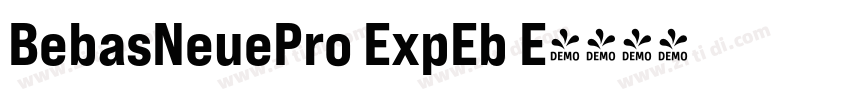 BebasNeuePro ExpEb E字体转换